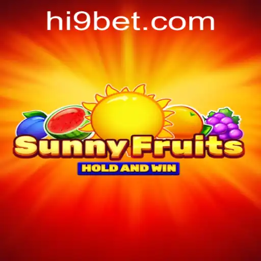 Explorando o Excitante Mundo de SunnyFruits no H9BET.COM